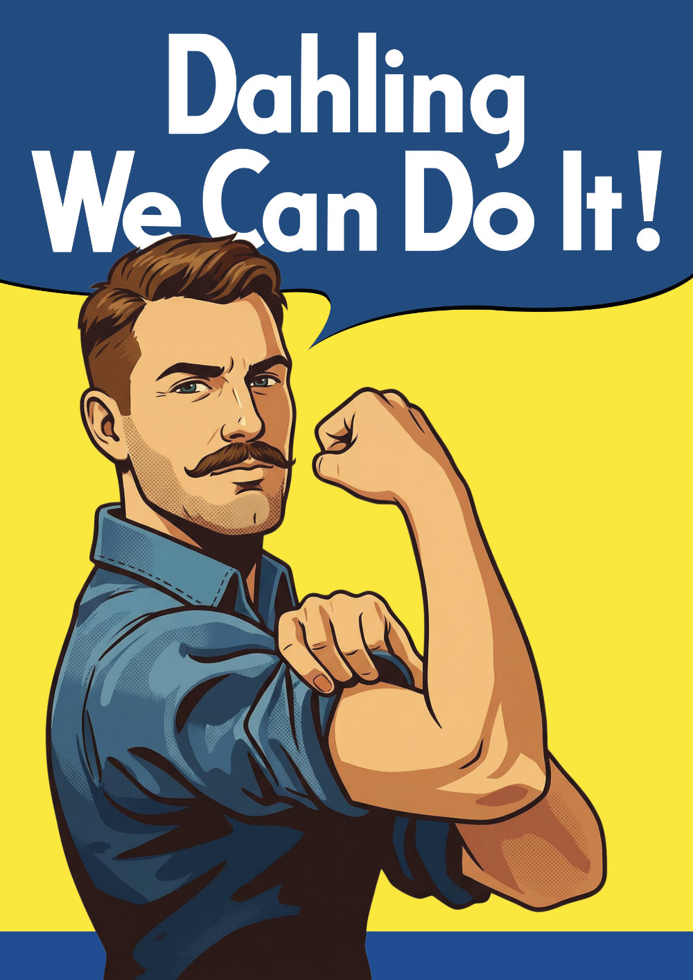 Dahling We Can Do It! Poster
